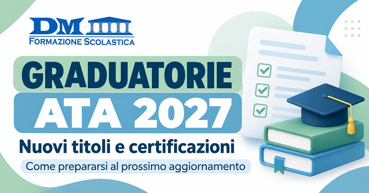 Graduatorie ATA 2027: nuovi titoli e certificazioni, come prepararsi